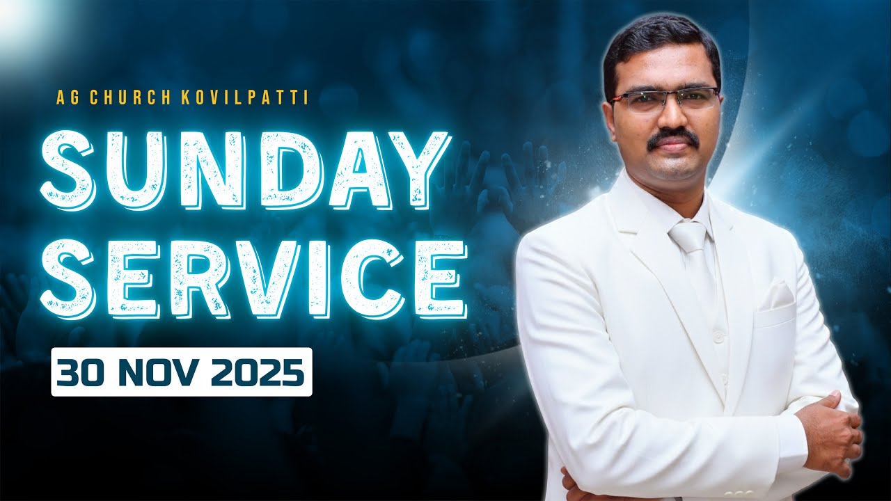 LIVE | SUNDAY SERVICE | REV.DR.S. PACKIANATHAN | PAS.P. JEBERSON | 30.11.2025 | 07.00 A.M