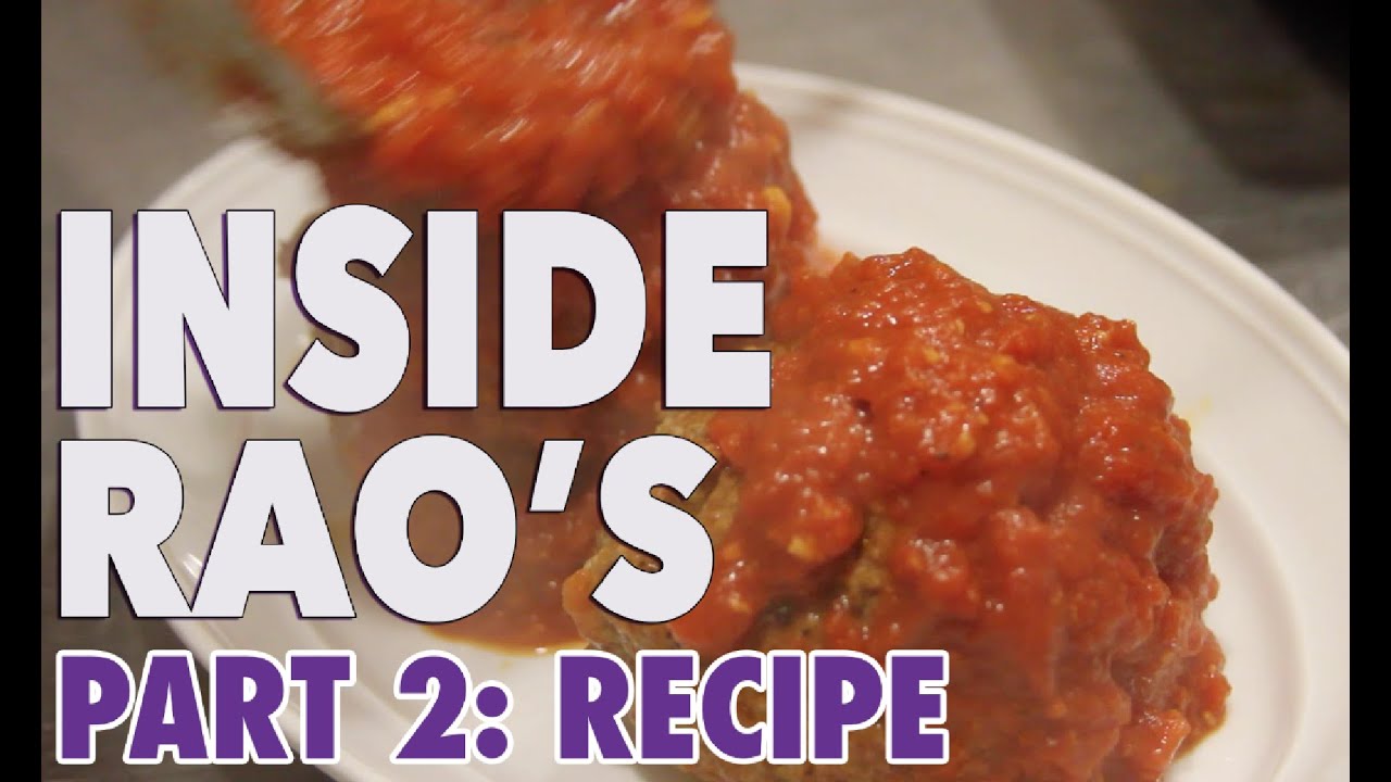 Inside Rao's: Meatball Recipe (Part 2)