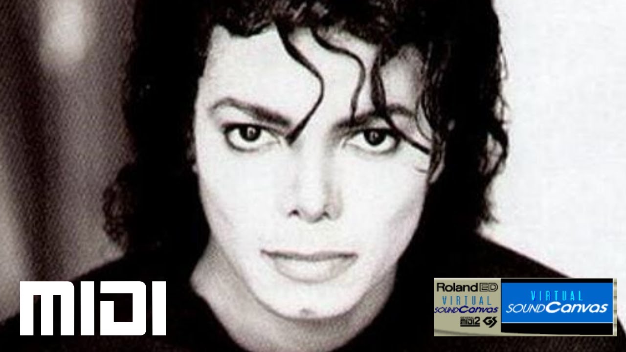 【MIDI】Michael Jackson - Man In The Mirror | Roland Virtual Sound Canvas