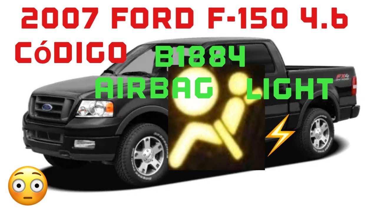 2007 Ford F-150 4.6⚡️CÓDIGO B1884 PAD⚡️Passenger Airbag Deatibation!!!! Problems 🧐🧐🧐