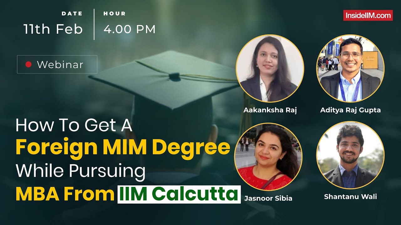 How To Get A Foreign MIM Degree While Pursuing MBA From IIM Calcutta