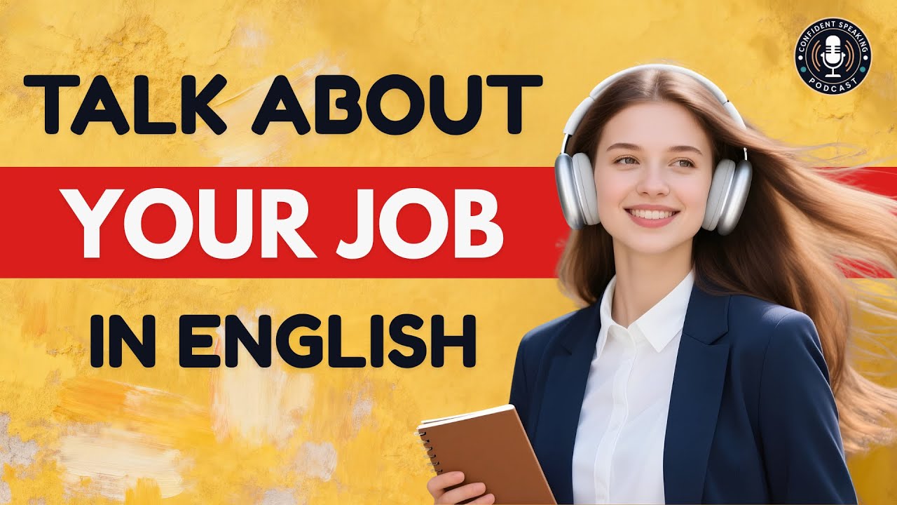 How To Talk About Your Job In English | Daily English Conversation