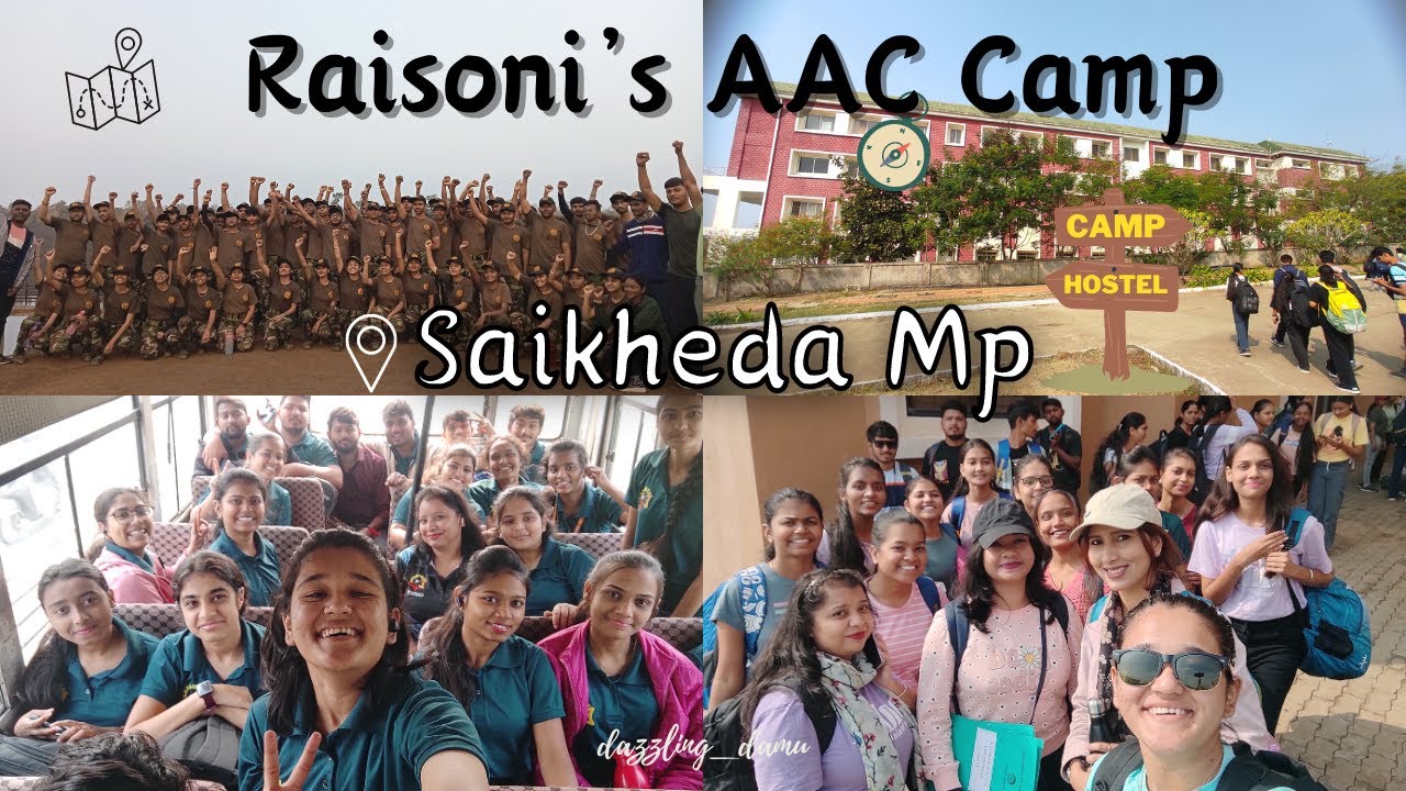 College trip to Raisoni Saikheda, MP | AAC Camp | Vlog - 68 | Dazzling Damu❤
