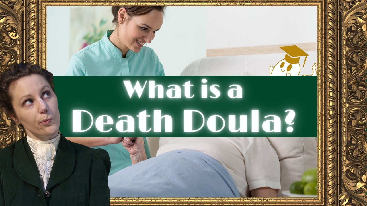 What is a Death Doula?