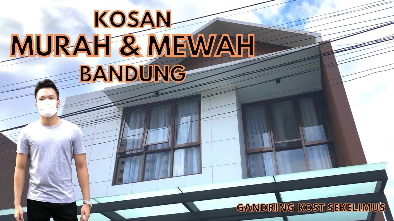 KOSAN MURAH TAPI MEWAH DI BANDUNG || Review Kosan: Gandring Kost Sekelimus