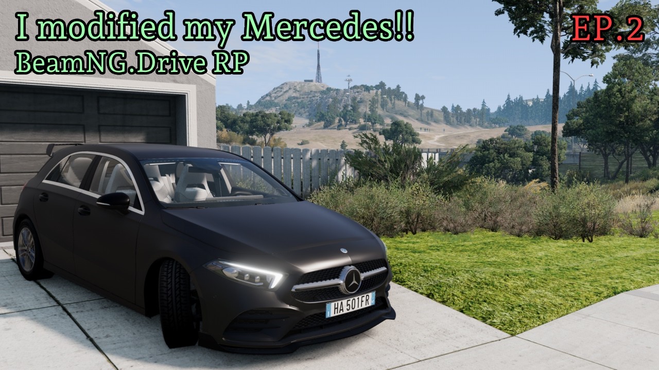 Modifying my Mercedes A250! BeamNG.Drive RP EP.2
