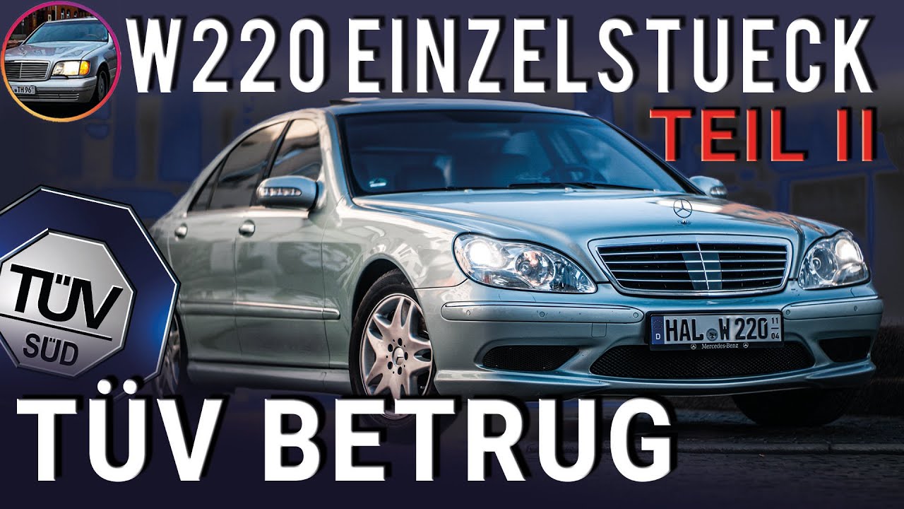 W220 Einzelstück Teil II: TÜV BETRUG! Neuer TÜV trotz wirtschaftlichen Totalschadens 🚫ABC-Fahrwerk!