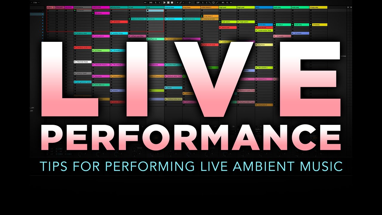 LIVE PERFORMANCE | Tips for Performing Ambient Music (Ableton Live 11)