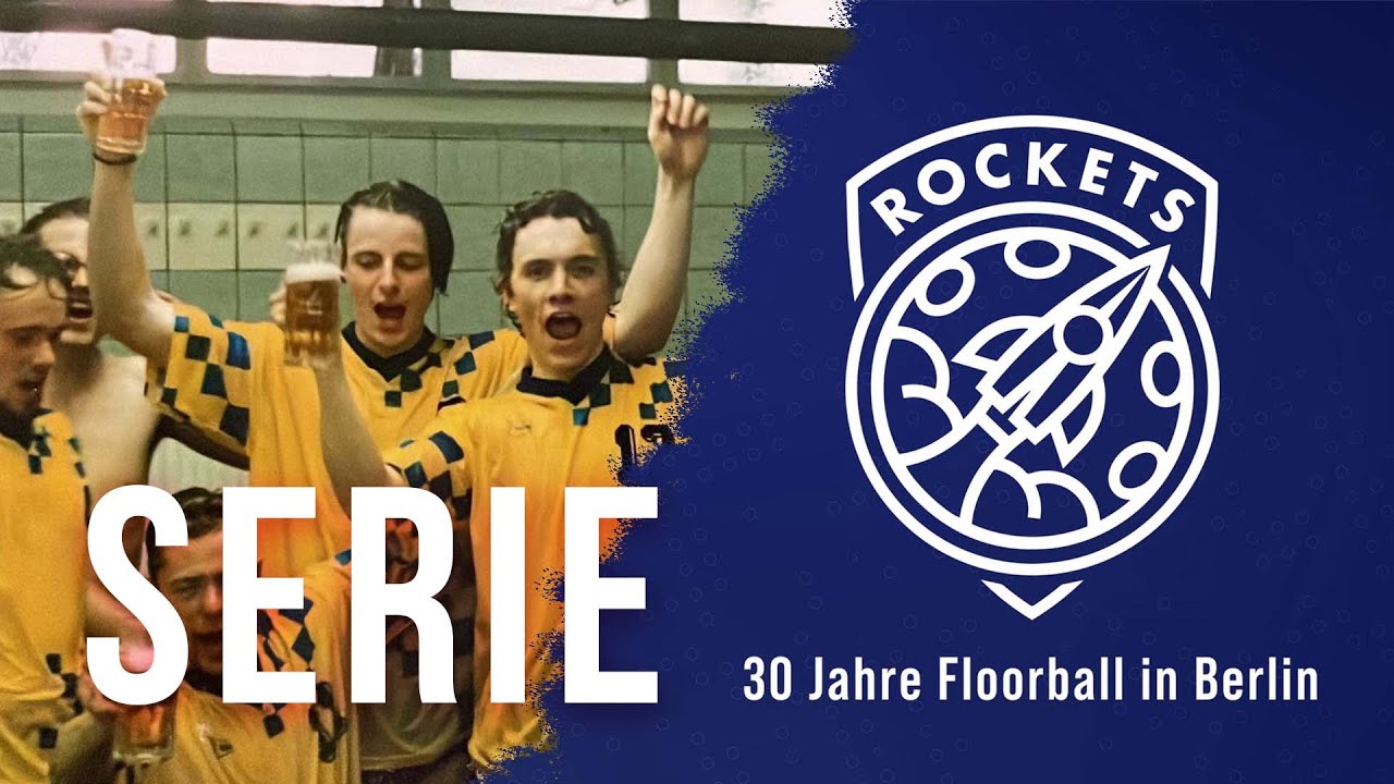 Dokumentation Berlin Rockets - 30 Jahre Floorball in Berlin / Folge 1 von 6