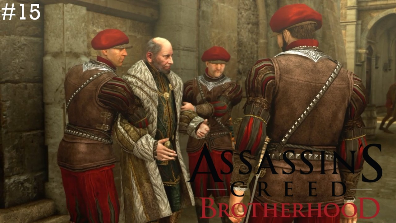IN FUGA DAI DEBITI/ Assassin's Creed: Brotherhood (The Ezio Collection) #15 (ITA)