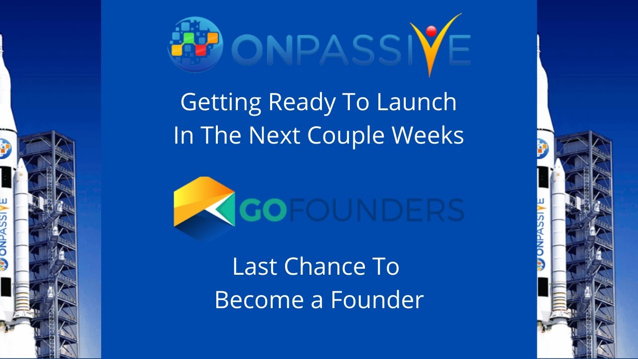 🔥ONPASSIVE LAUNCH 2020 | GOFOUNDERS BENEFITS | PROFESSIONALS INVOLVED🔥