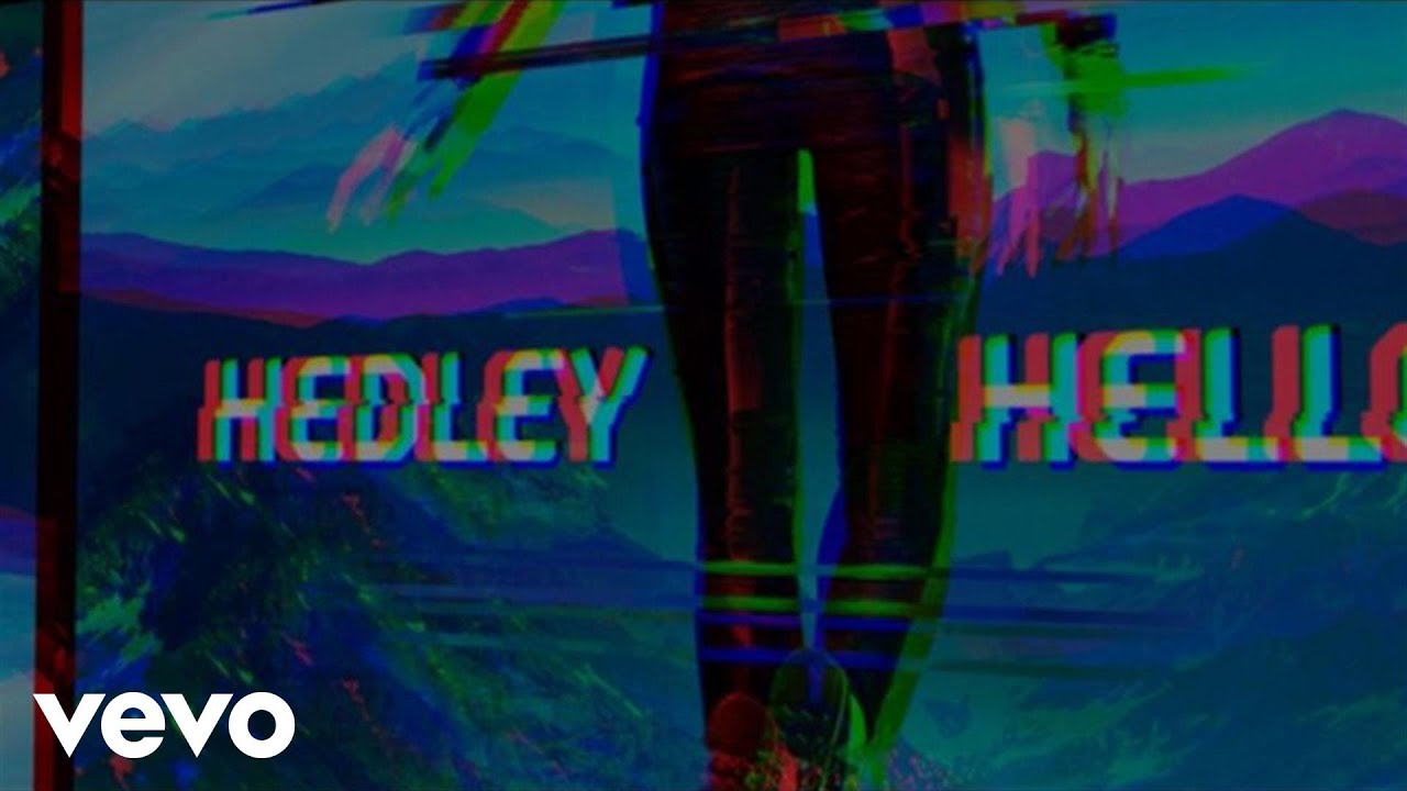 Hedley - Hello (Lyric Video)