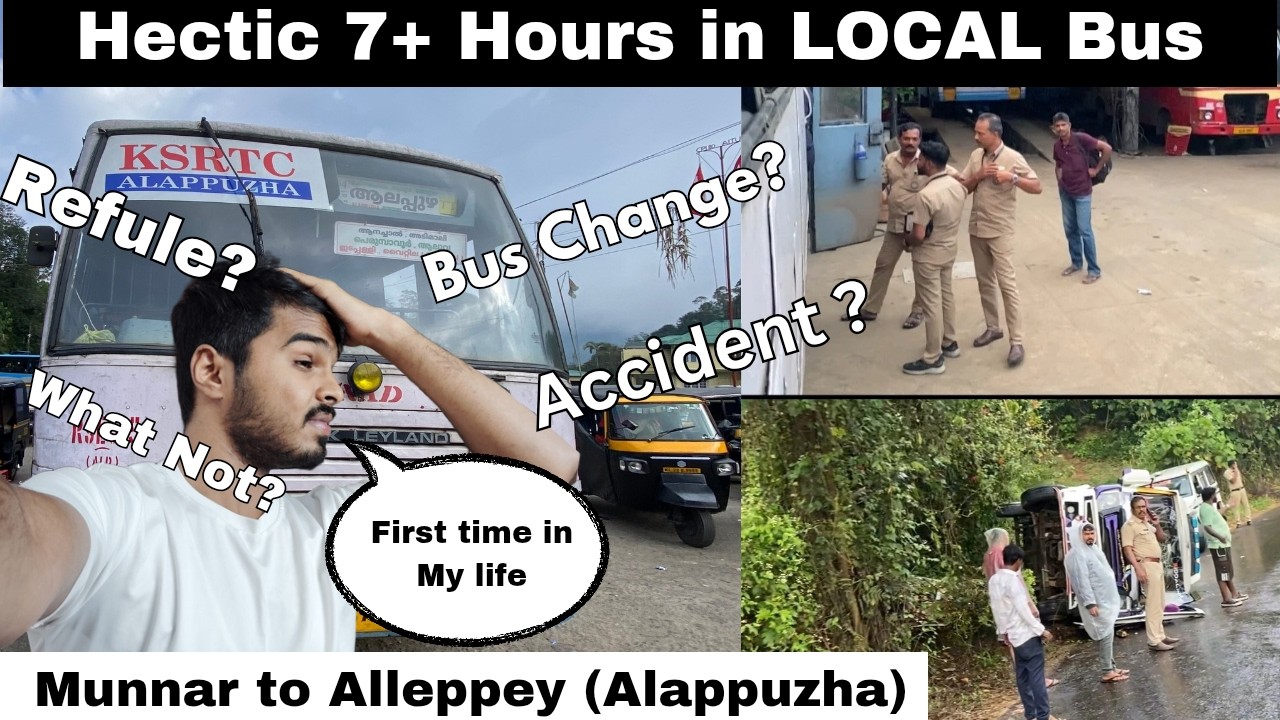 INSANE 7+ hours Munnar to Alleppey by KSRTC Bus | Travel Anyway