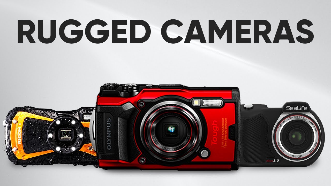 5 Most Rugged Cameras for Any Outdoor Adventure