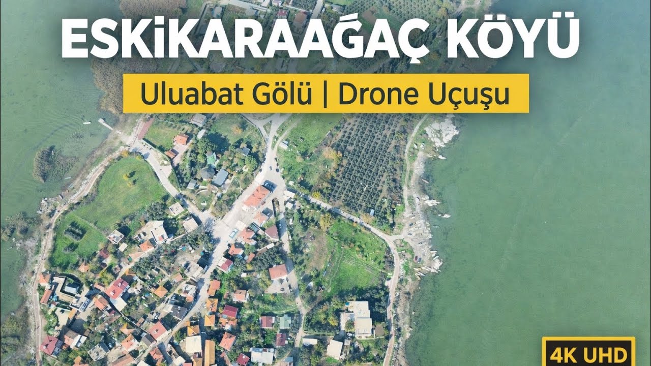 DJI Mini 3 (109.5) Eskikaraağaç Köyü & Uluabat Gölü | Köy Üzerinde Muhteşem Drone Uçuşu | 4K UHD