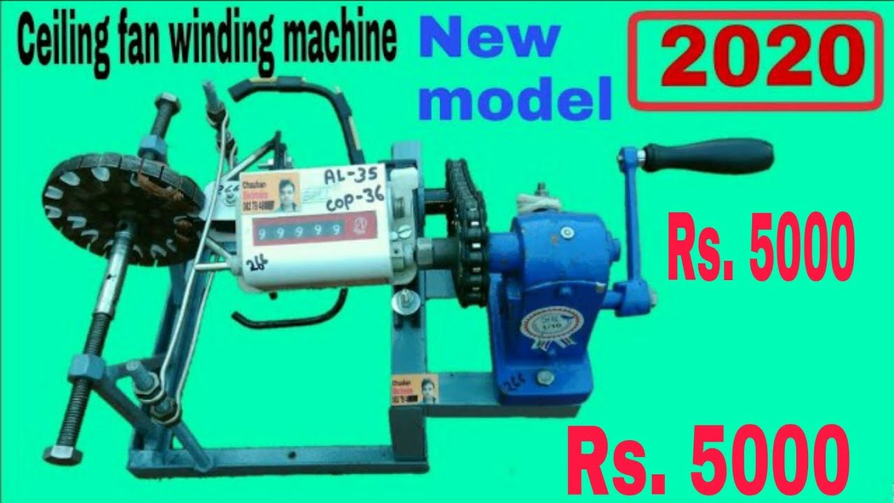 Mo. 08279480877 Ceiling Fan Winding Machine. New Model 2020. Chauhan Electronic Experiment.