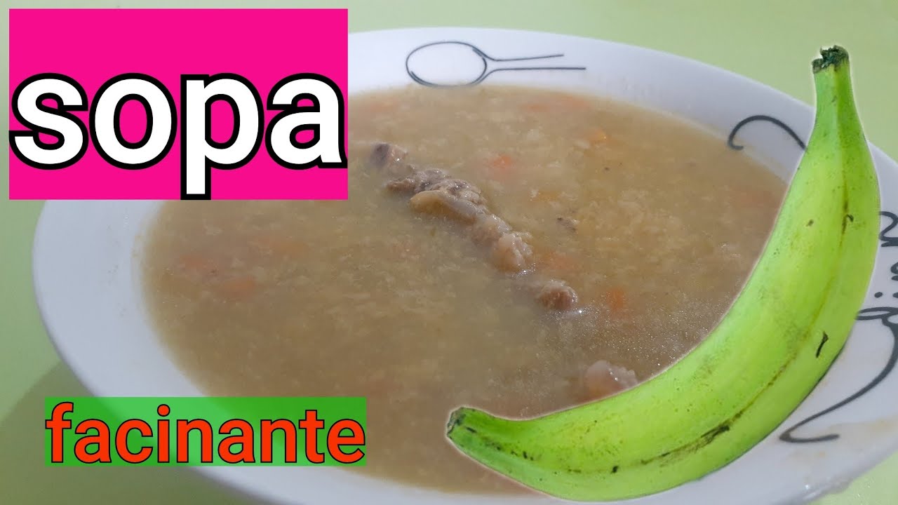 🔴SOPA  DE  VERDE 💚✅