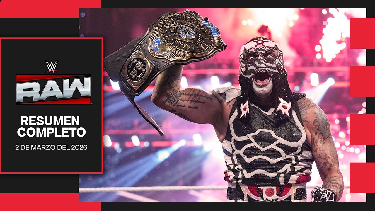 WWE RAW 2 Marzo 2026 - Resumen Completo en Español