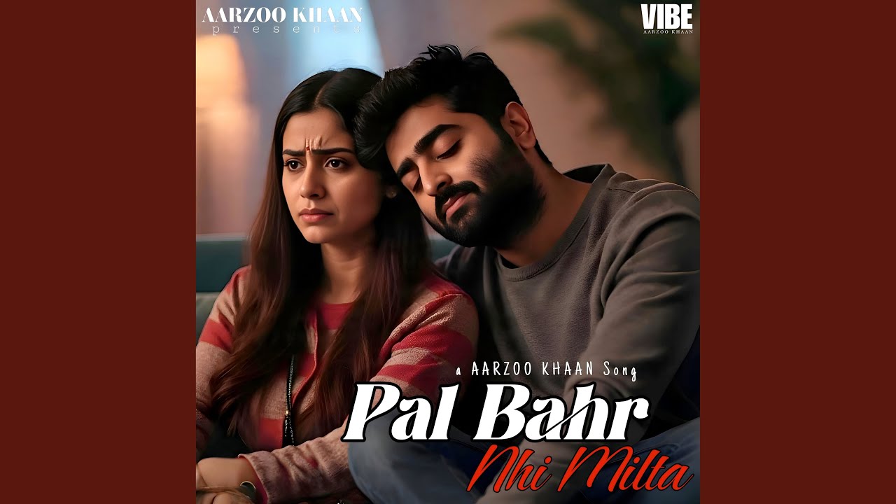 Pal Bhar Nhi Milta