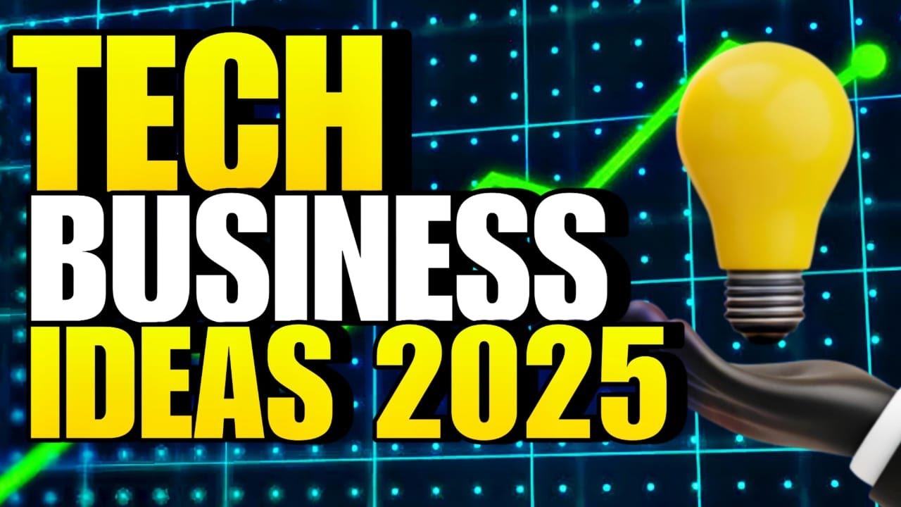 5 Top Tech Business Ideas 2025 | Profitable Tech Business Ideas