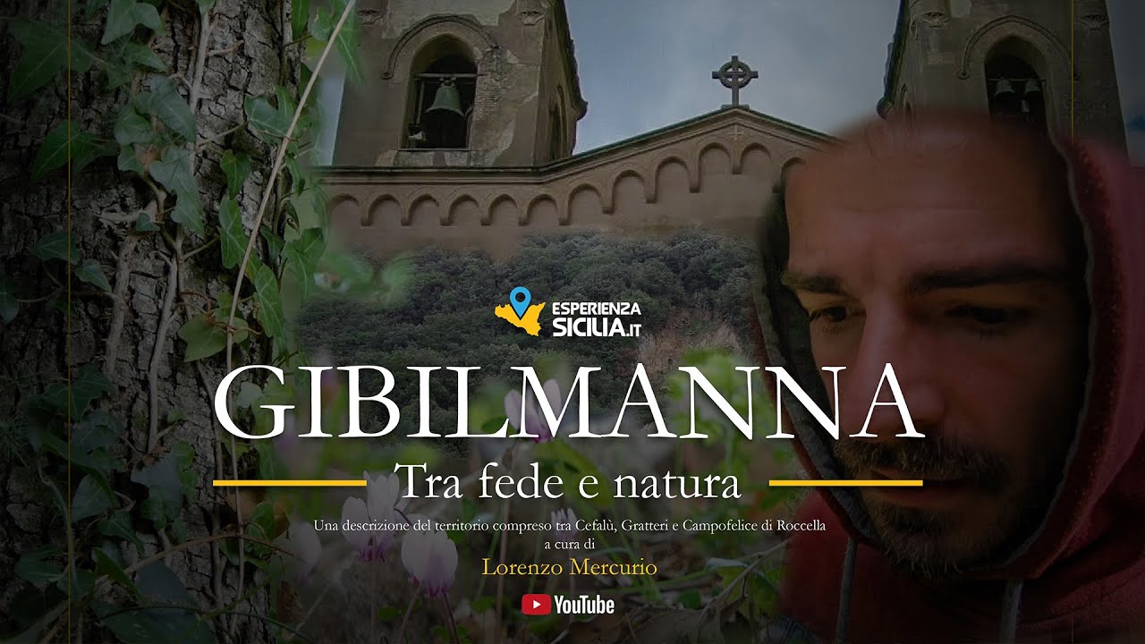 GIBILMANNA. Tra fede e natura | EsperienzaSicilia.it