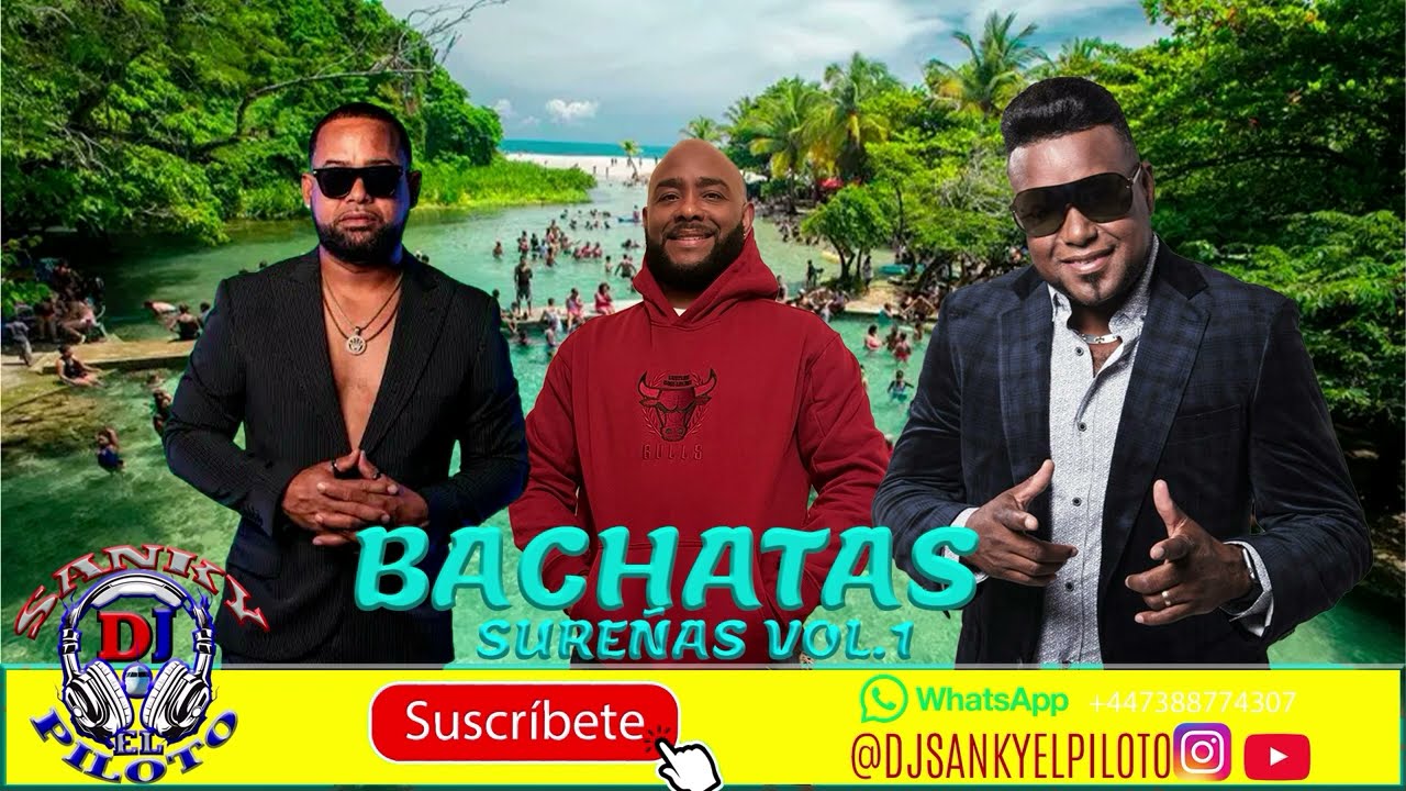 BACHATAS SUREÑAS MIX ALLENDY VS LUIS MIGUEL DEL AMARGUE A BEBER CON DJ SANKY EL PILOTO