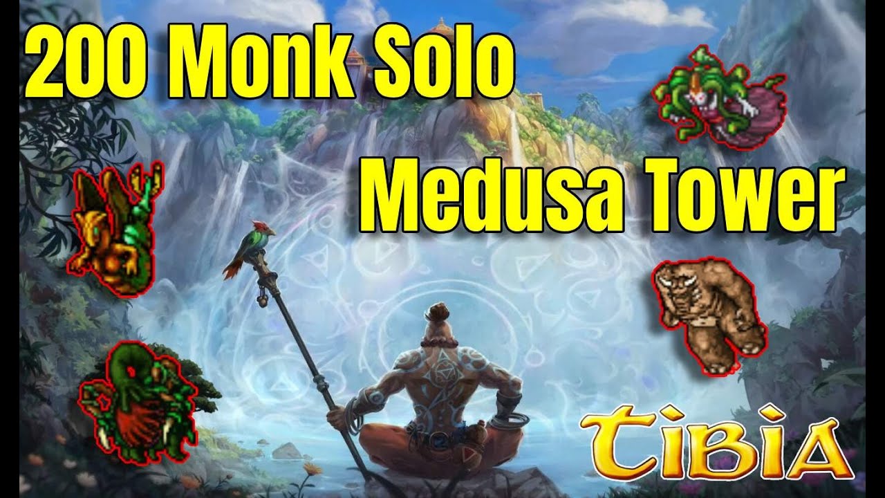 Monk 200lvl Solo Medusa Tower