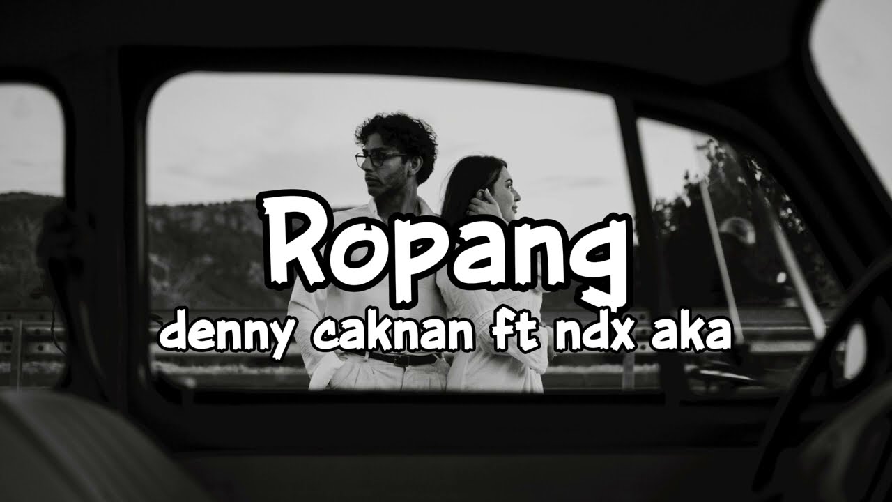 LAGU VIRAL || ROPANG - DENNY CAKNAN FT NDX AKA || COVER POP ROCK VERSION