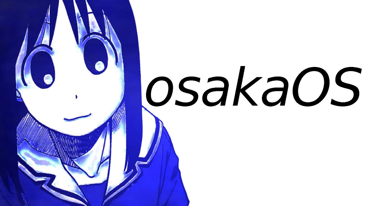 osakaOS - Celebration