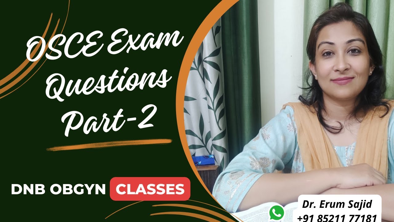OSCE Exam Ques. (Part-2)| DNB Theory Class | DNB OBGYN coaching All India chapter| OBGYN Live Class