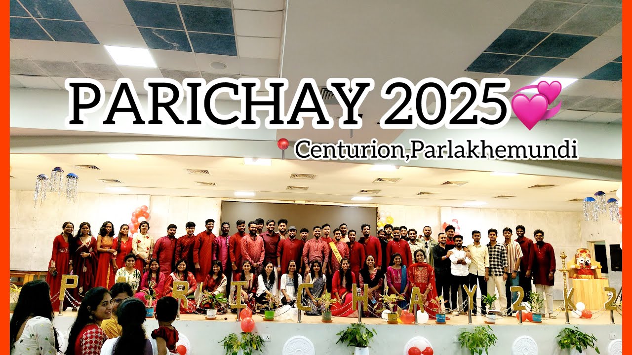 📍Centurion University,Parlakhemundi//Post Graduation Fresher Program🎈