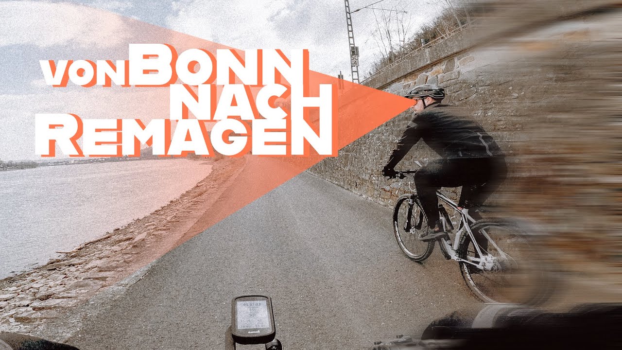 Fahrrad fahren 🚴🏼von Bonn nach Remagen