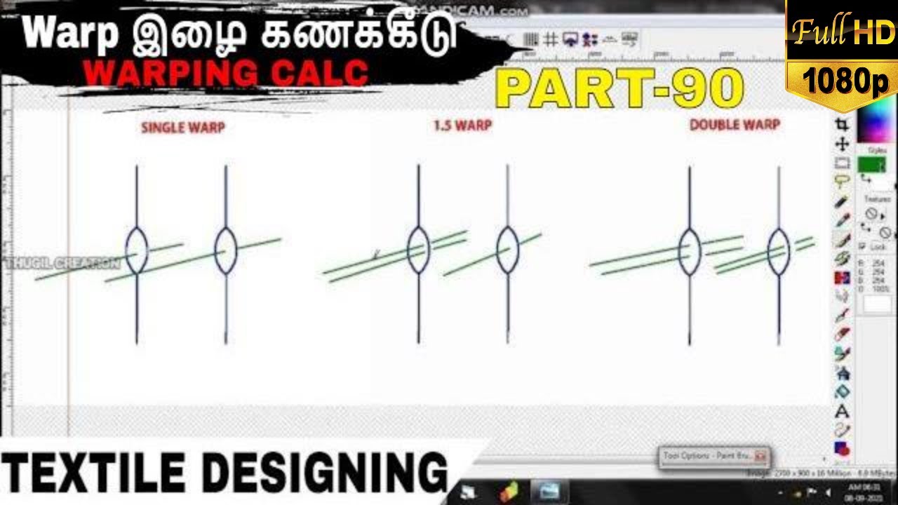 WARP YARN (இழை) CALCULATION | SINGLE & 1-1/2 WARP | DOUBLE WARP |  டெக்ஸ்டைல் டிசைனிங் பகுதி-90 HD