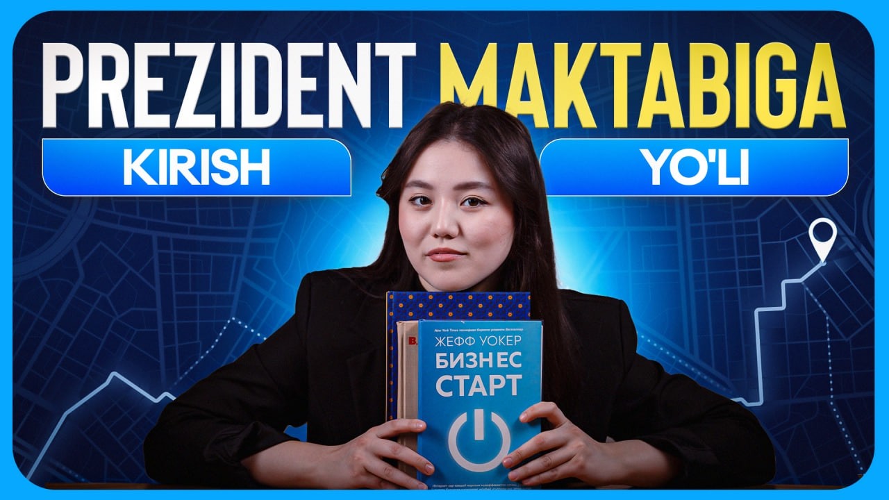 Prezident maktabiga yo’l xarita | Pro maktab