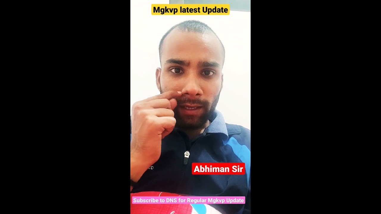 MGKVP UG & PG Admission Latest Update Today || @abhimansinghdns  || @DNSEducare
