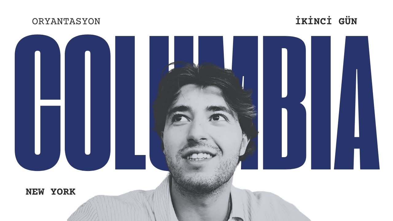 Columbia Universitesi Oryantasyon | Amerikada Master Deger mi?