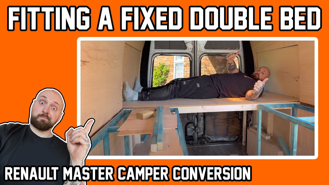 Building a Fixed Double Bed in our Renault Master Camper Van Conversion