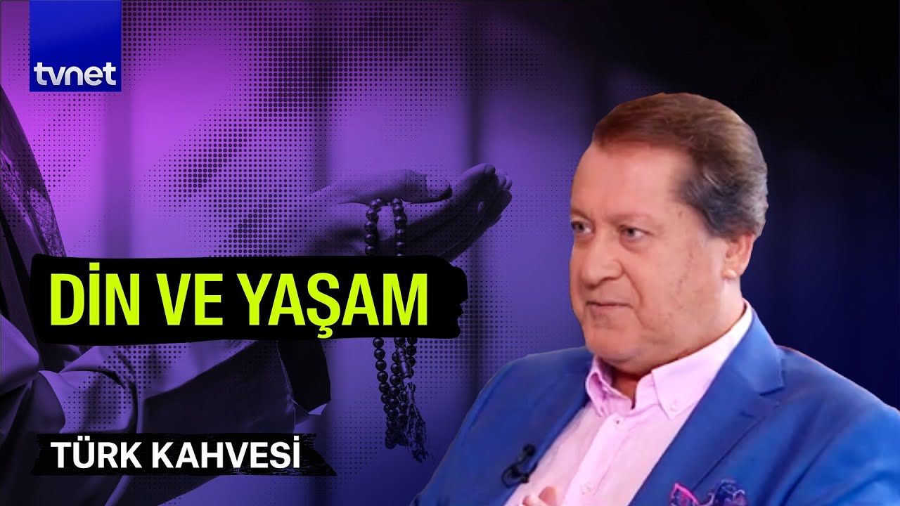 Kuran'ı Kerim ve sünnete uygun bir yaşam | Ahmet Özhan | Türk Kahvesi