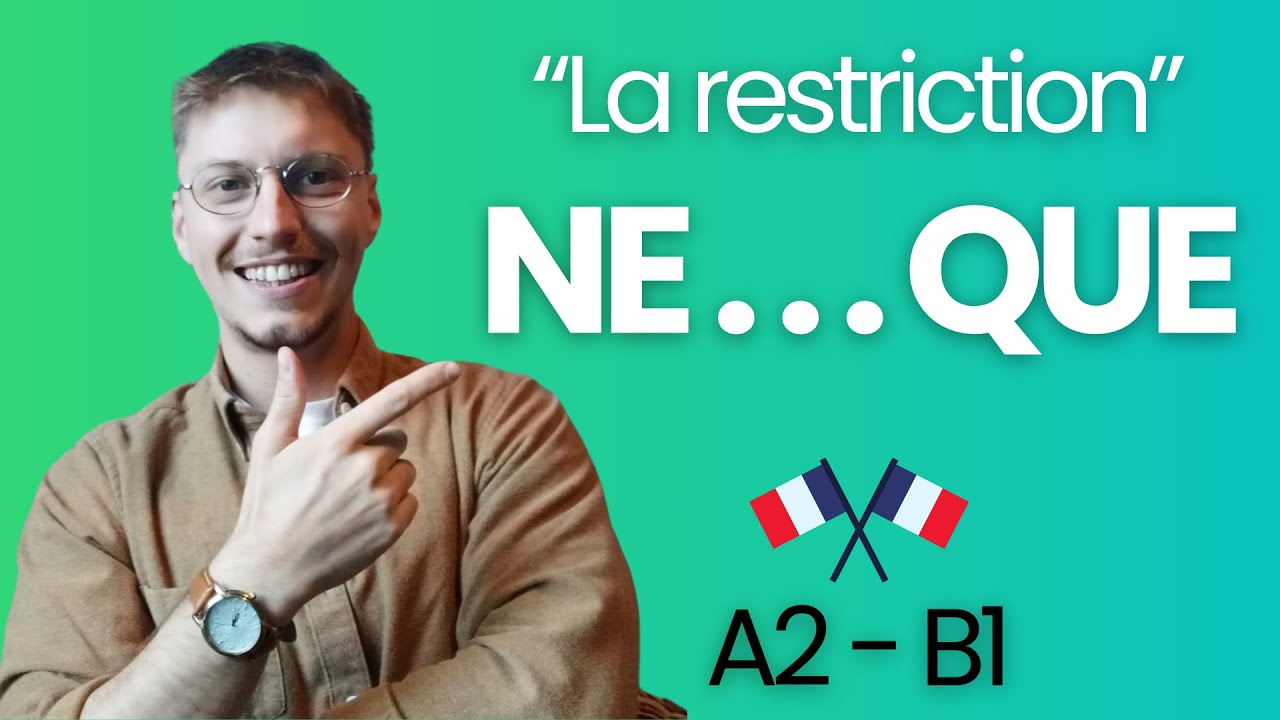 Expressing restriction with 