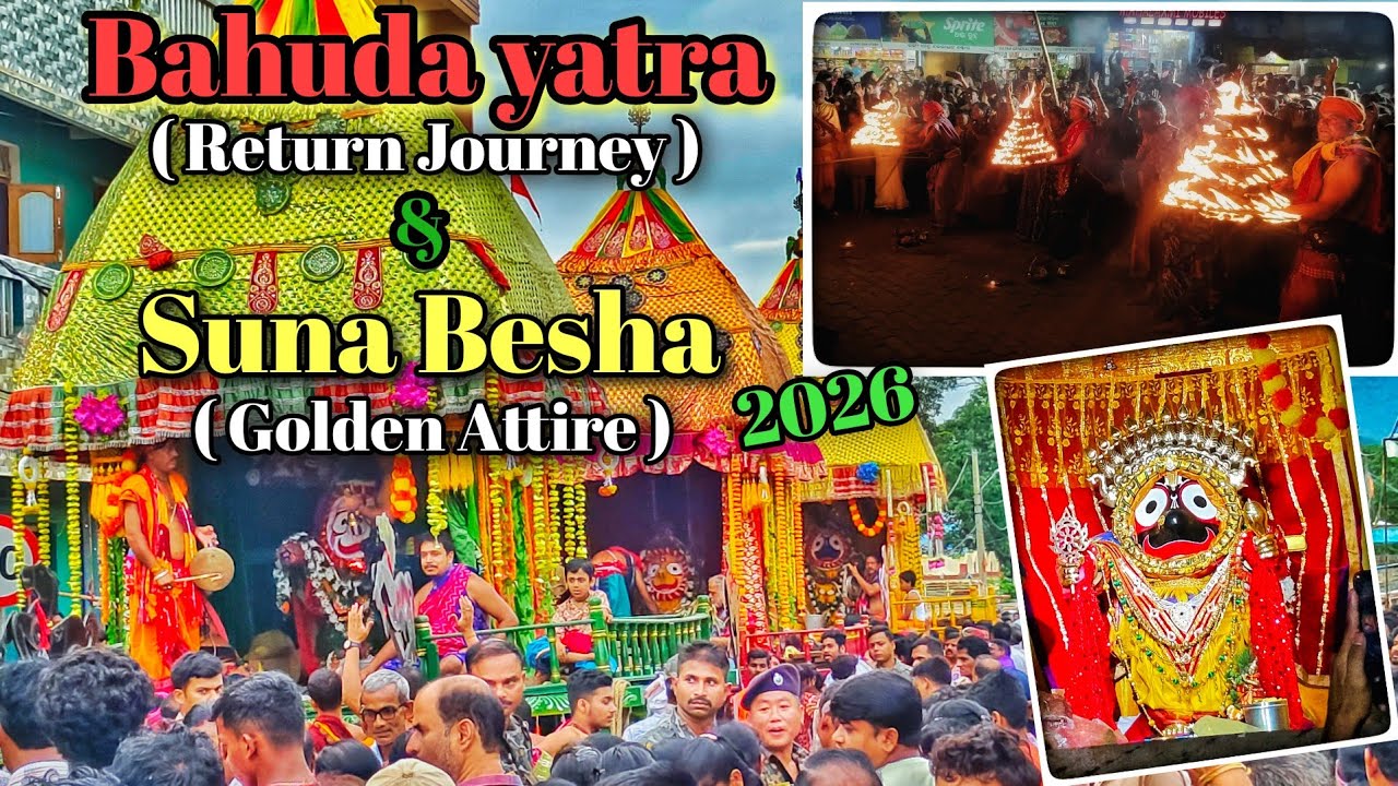 Bahuda yatra (Return Journey) & Suna Besha (Golden Attire) 2026 #rathyatra #sunabesha  #bahudayatra