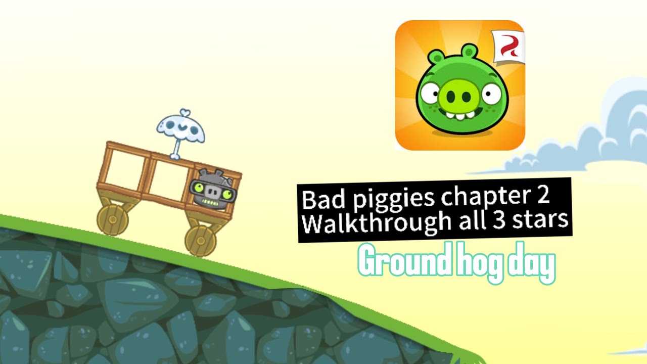 Bad Piggies Ground-Hog Day Chapter 2 FULL Walkthrough 3 stars