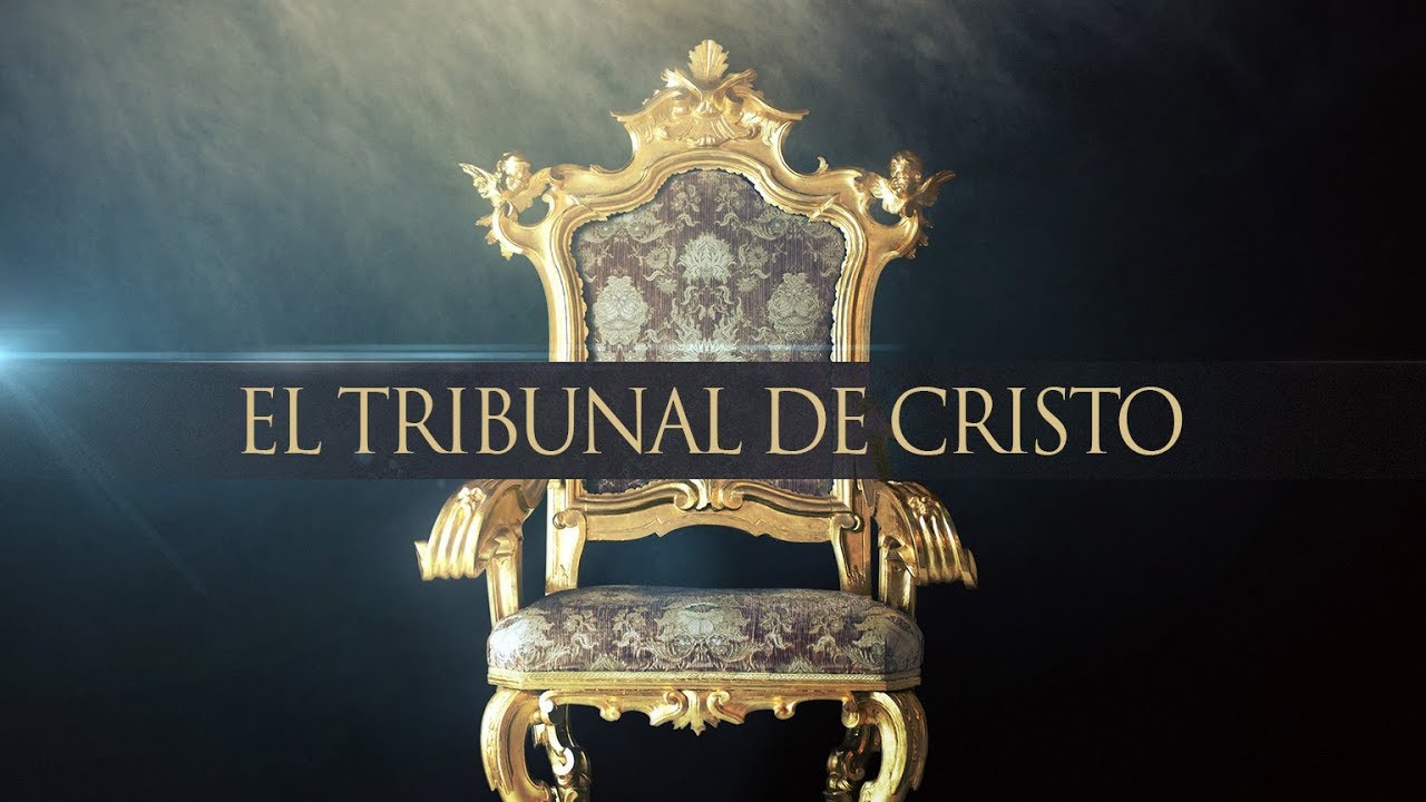 El Tribunal de Cristo (Predicación Bautista Fundamental)