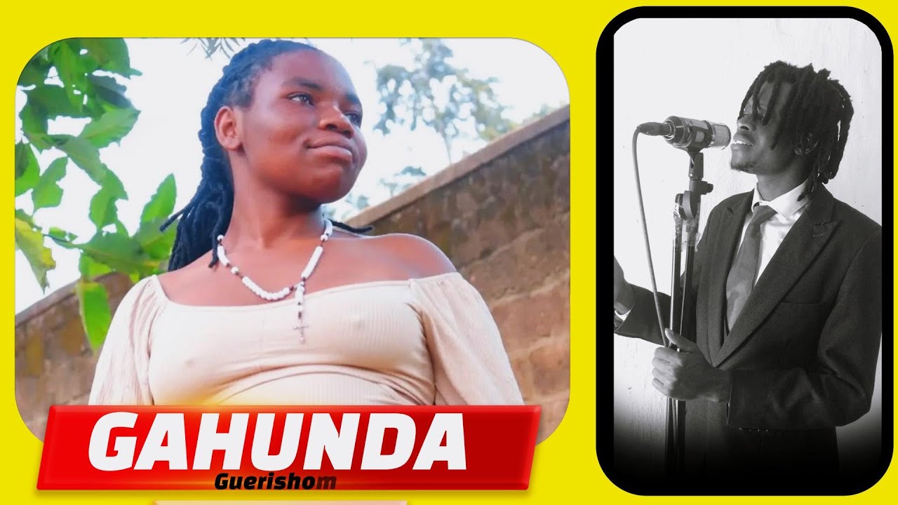 Guerishom - GAHUNDA (Music Video)