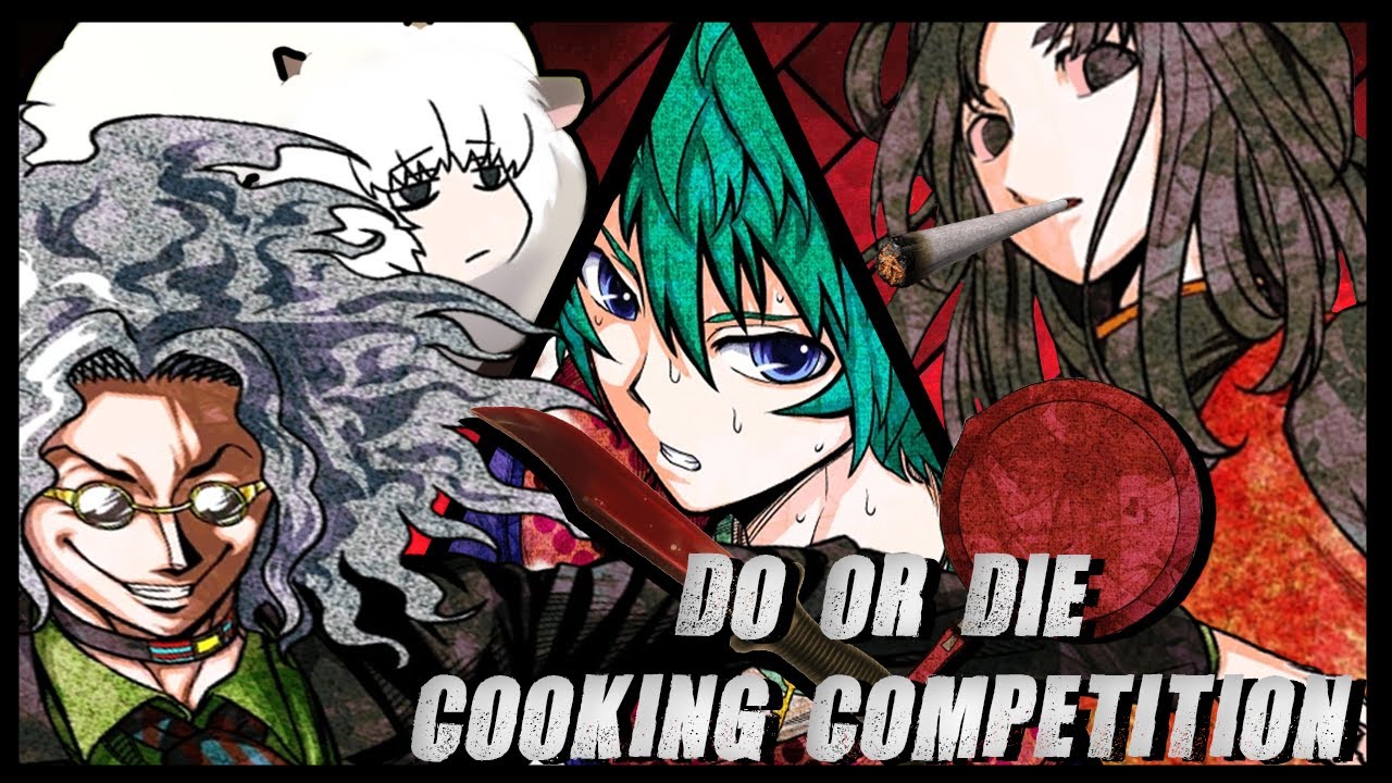 Do or Die Cooking Competition