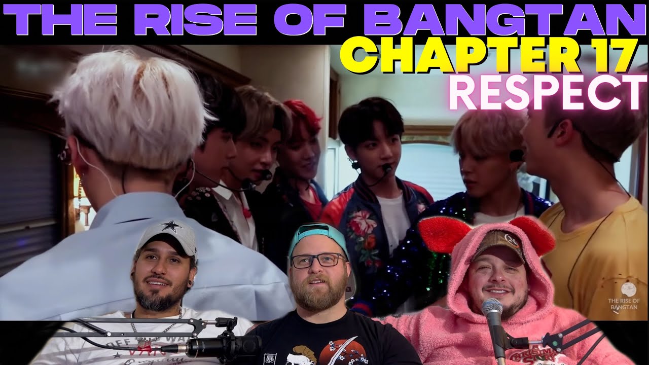 THE RISE OF BANGTAN - Chapter 17: Respect REACTION
