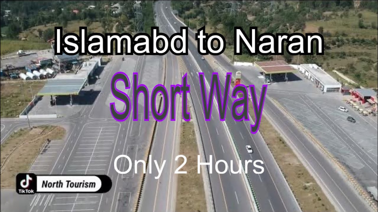 Naran Shortcut | Islamabad to Balakot in 2 Hours |  Shatay | North Tourism | naran kaghan news