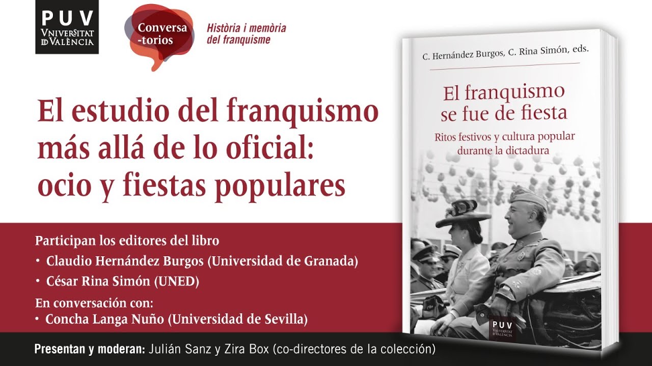 El franquismo se fue de fiesta | Conversatorio con Claudio Hernández y César Rina