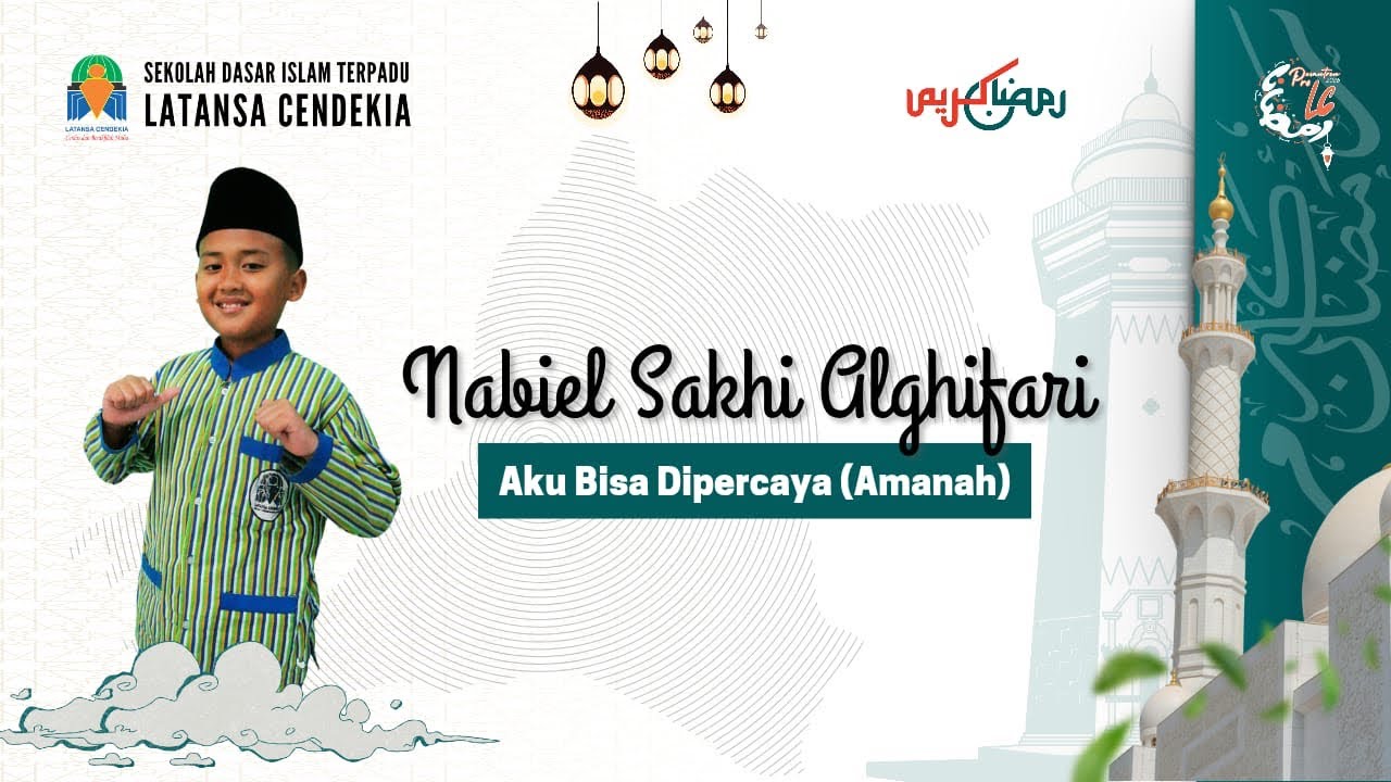AKU BISA DIPERCAYA (Amanah) ||Ramadhan hari ke-8|| Prolc1447H