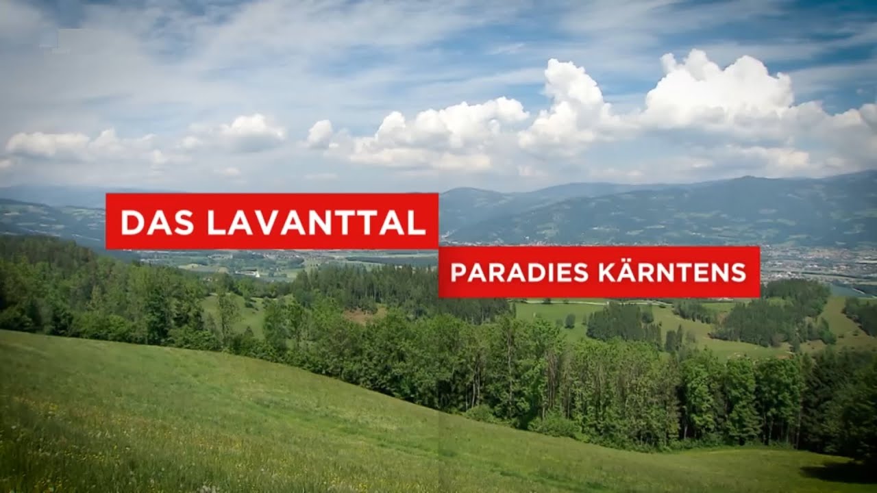 Das Lavanttal - Paradies K&auml;rntens (1.9.2019)