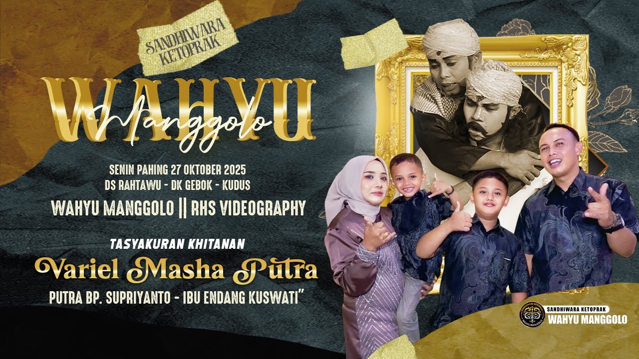 LIVE STREAM KETOPRAK WAHYU MANGGOLO LIVE (SIANG) 271025 DS RAHTAWU KEC GEBOK KAB KUDUS